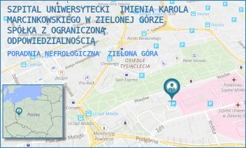PORADNIA NEFROLOGICZNA - SZPITAL UNIWERSYTECKI  IMIENIA KAROLA MARCINKOWSKIEGO W ZIELONEJ GÓRZE SPÓŁKA Z OGRANICZONĄ ODPOWIEDZIALNOŚCIĄ - UL. ZYTY 26,  ZIELONA GÓRA