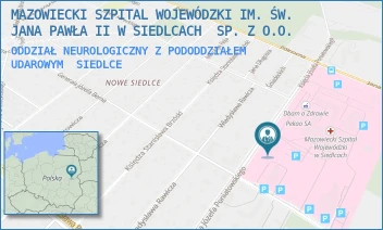 ODDZIAŁ NEUROLOGICZNY Z PODODDZIAŁEM UDAROWYM - MAZOWIECKI SZPITAL WOJEWÓDZKI IM. ŚW. JANA PAWŁA II W SIEDLCACH  SP. Z O.O. - PONIATOWSKIEGO 26,  SIEDLCE